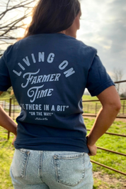 Living On Farmer Time T-Shirt
